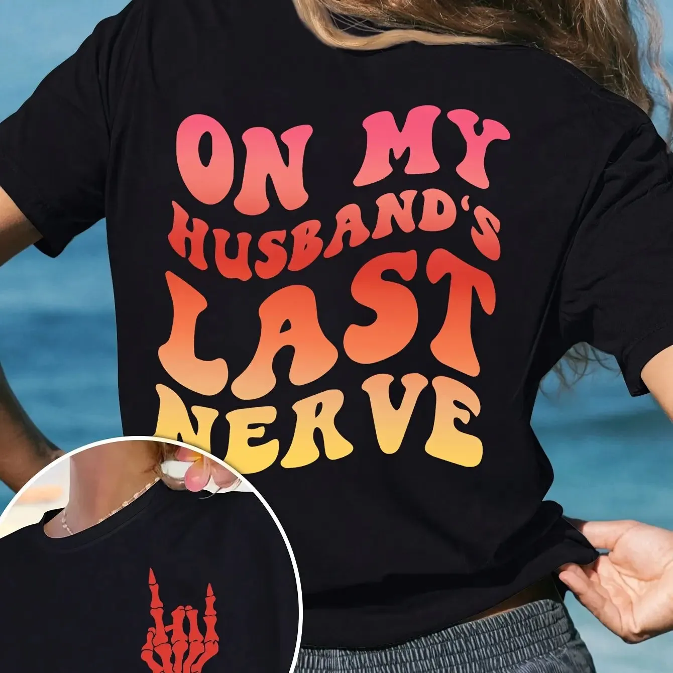 Funny On My Husbands Last Nerve Graphic T-shirt