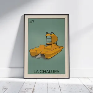 La Chalupa Poster Loteria